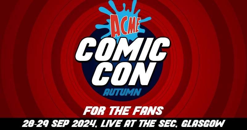 ACME Comic Con Autumn 2024
